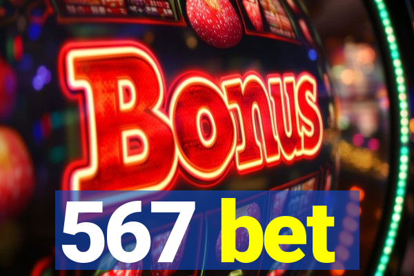 567 bet